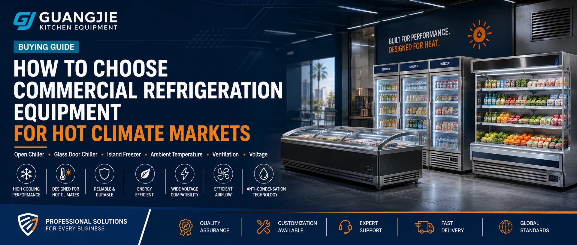 commercial refrigeration equipment for hot climate markets buying guide